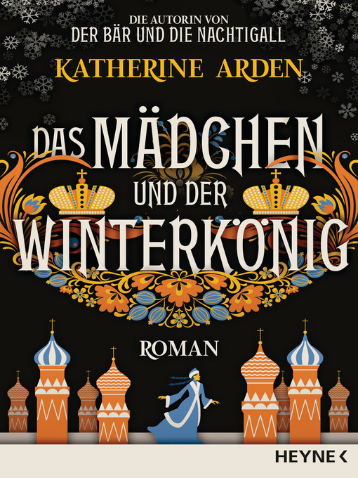 Titeldetails für Das Mädchen und der Winterkönig nach Katherine Arden - Verfügbar